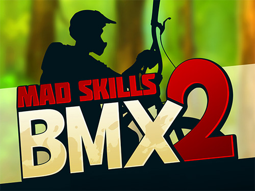 Baixar Mad skills BMX 2 para Android grátis.