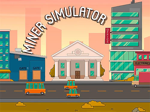 Baixar Miner simulator: Extraction of cryptocurrency para Android grátis.