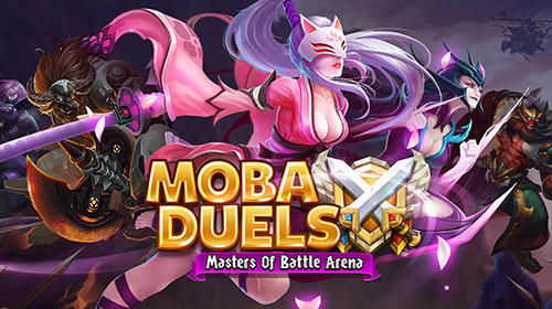 Baixar MOBA duels: Masters of battle arena para Android grátis.