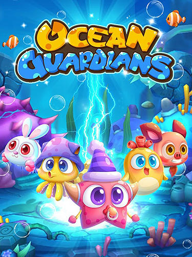 Baixar Ocean guardians para Android grátis.