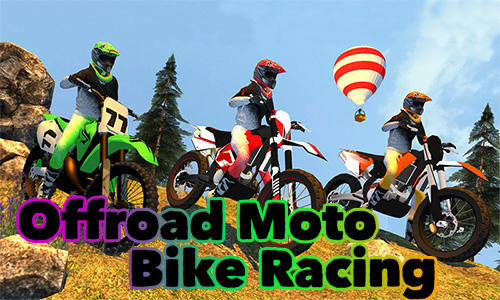 Baixar Offroad moto bike racing games para Android grátis.