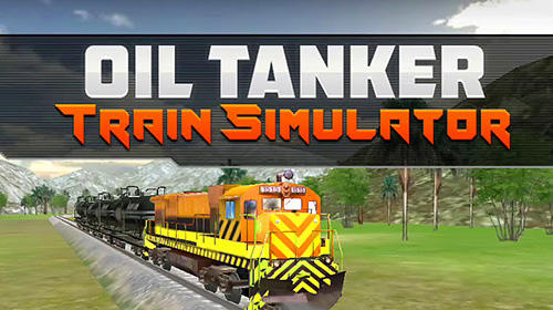 Baixar Oil tanker train simulator para Android grátis.