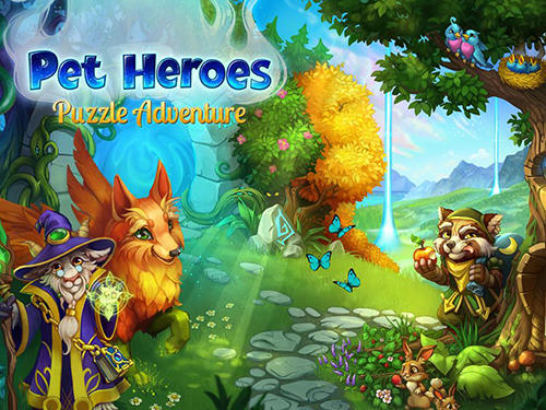 Baixar Pet heroes: Puzzle adventure para Android grátis.