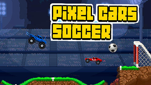 Baixar Pixel cars: Soccer para Android grátis.