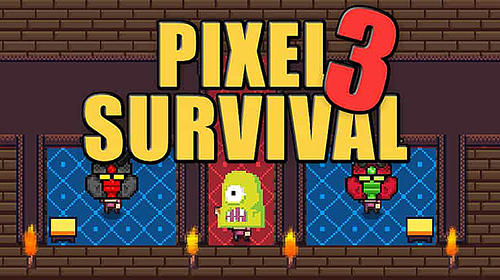 Baixar Pixel survival game 3 para Android grátis.