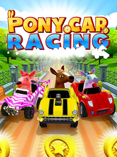 Baixar Pony craft unicorn car racing: Pony care girls para Android 4.1 grátis.
