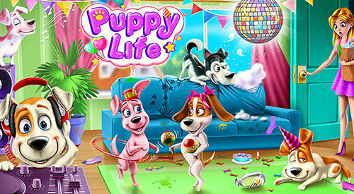 Baixar Puppy life: Secret pet party para Android grátis.