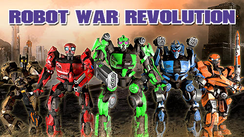 Baixar Robot war revolution online para Android grátis.