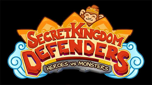 Baixar Secret kingdom defenders: Heroes vs. monsters! para Android grátis.
