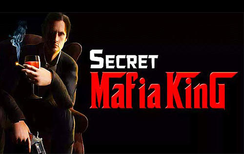 Baixar Secret mafia king para Android grátis.