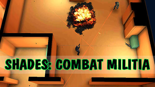 Baixar Shades: Combat militia para Android grátis.