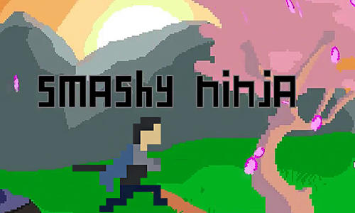 Baixar Smashy ninja para Android grátis.