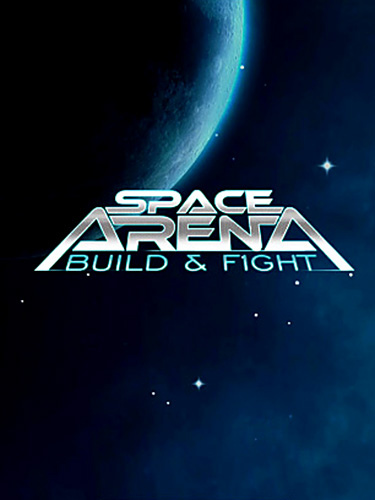 Baixar Space arena: Build and fight para Android grátis.