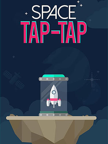 Space tap-tap