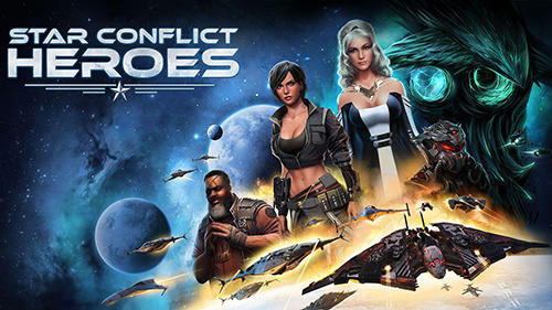 Baixar Star conflict heroes para Android grátis.