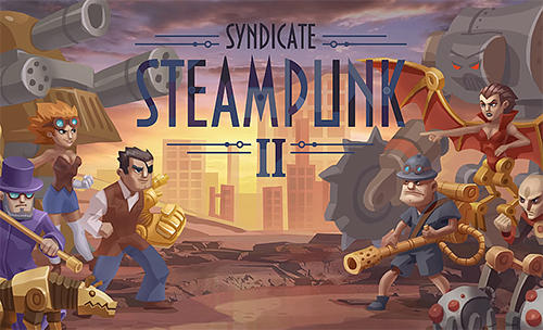 Steampunk syndicate 2: Tower defense game