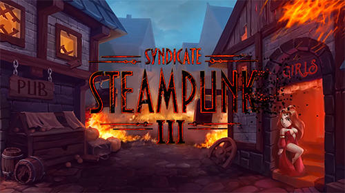 Baixar Steampunk syndicate 3. Tower defense: Syndicate heroes TD para Android grátis.