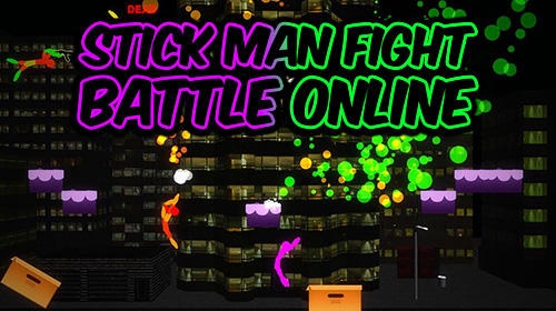 Baixar Stick man fight: Battle online. 3D game para Android grátis.