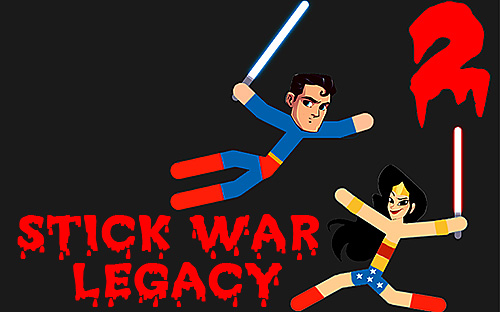 Baixar Stick war: Legacy 2 para Android grátis.