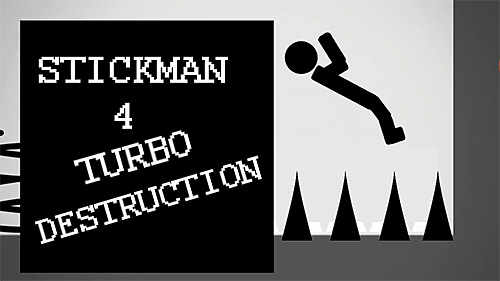 Baixar Stickman 4: Turbo destruction para Android grátis.