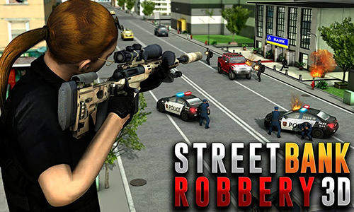 Baixar Street bank robbery 3D: Best assault game para Android grátis.