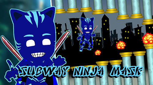 Baixar Subway ninja mask game para Android grátis.