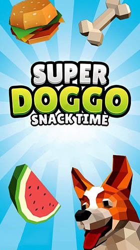Super doggo snack time