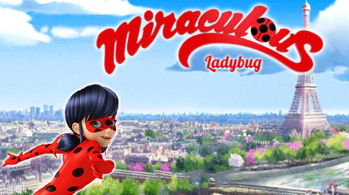 Baixar Super miraculous Ladybug girl chibi para Android grátis.