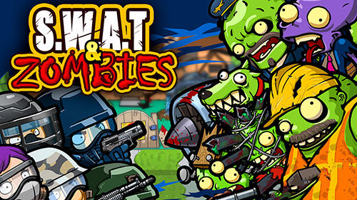 Baixar SWAT and zombies: Season 2 para Android grátis.