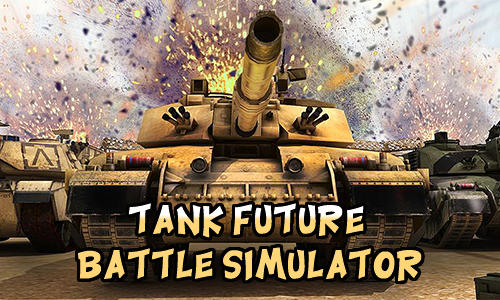 Baixar Tank future battle simulator para Android grátis.