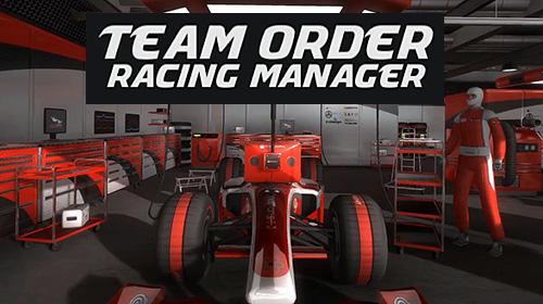 Baixar Team order: Racing manager para Android grátis.