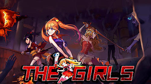 Baixar The girls: Zombie killer para Android grátis.