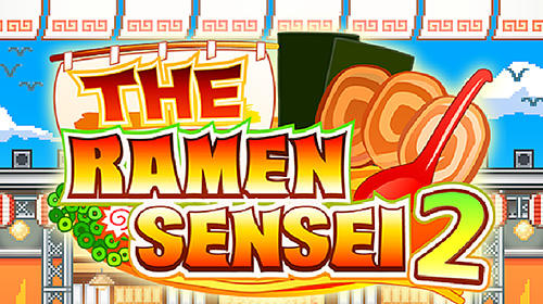 Baixar The ramen sensei 2 para Android grátis.