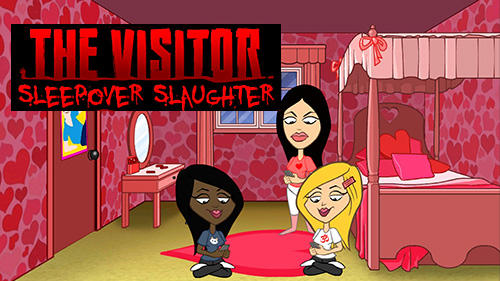 Baixar The visitor. Ep.2: Sleepover slaughter para Android grátis.