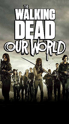 Baixar The walking dead: Our world para Android 5.0 grátis.