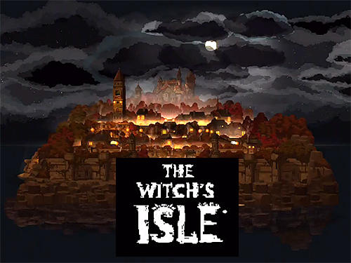 Baixar The witch's isle para Android grátis.