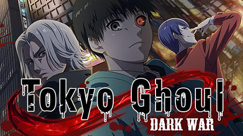 Baixar Tokyo ghoul: Dark war para Android grátis.