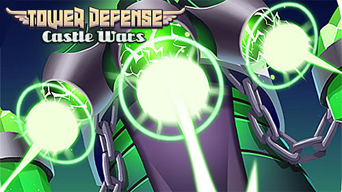 Baixar Tower defense: Castle wars para Android grátis.