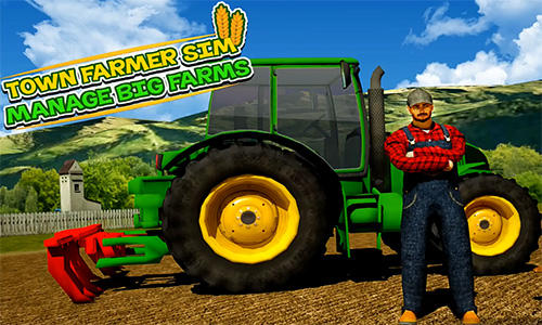 Baixar Town farmer sim: Manage big farms para Android grátis.