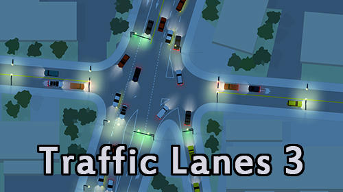 Baixar Traffic lanes 3 para Android grátis.