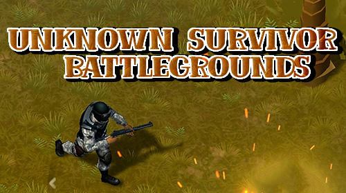 Baixar Unknown survivor: Battlegrounds para Android grátis.