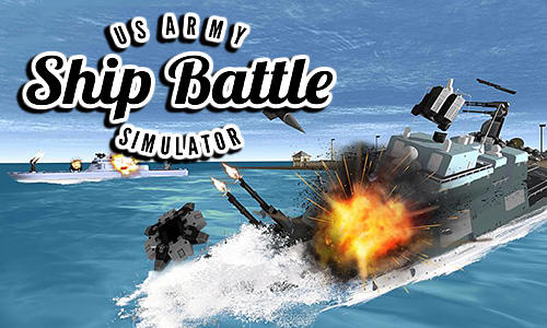 Baixar US army ship battle simulator para Android grátis.
