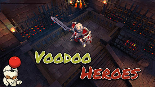 Baixar Voodoo heroes para Android grátis.