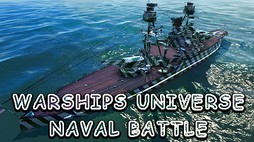 Baixar Warships universe: Naval battle para Android grátis.