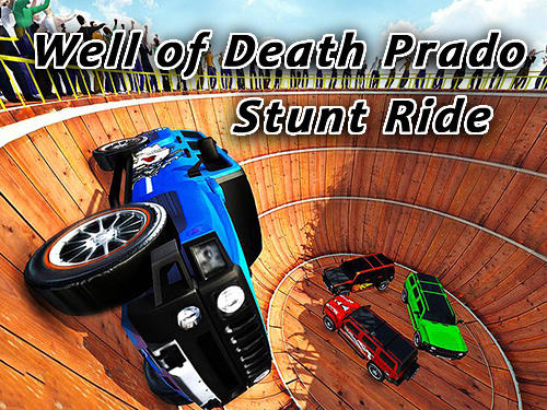 Baixar Well of death Prado stunt ride para Android grátis.
