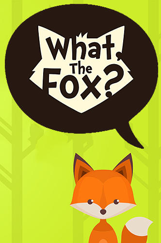 Baixar What, the fox? Relaxing brain game para Android 4.1 grátis.