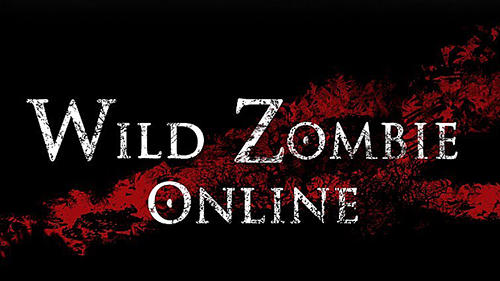 Baixar Wild zombie online para Android grátis.