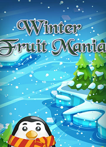 Baixar Winter fruit mania para Android grátis.