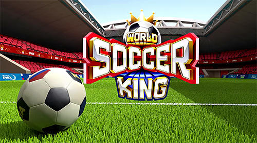 Baixar World soccer king para Android grátis.