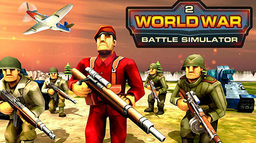 Baixar World war 2 battle simulator: WW 2 epic battle para Android 4.1 grátis.